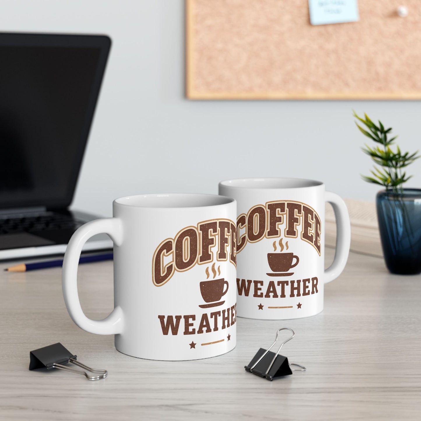 COFFEE WEATHER Ceramic Mug