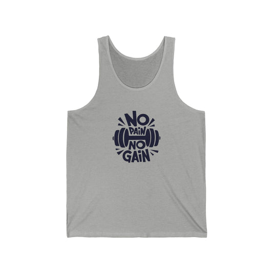 No Pain No Gain Tank Top
