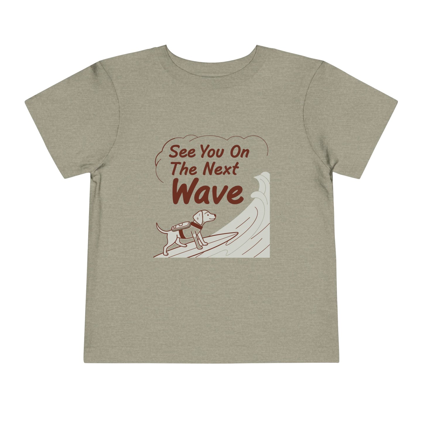 See You On The Next Wave Toddler Tee