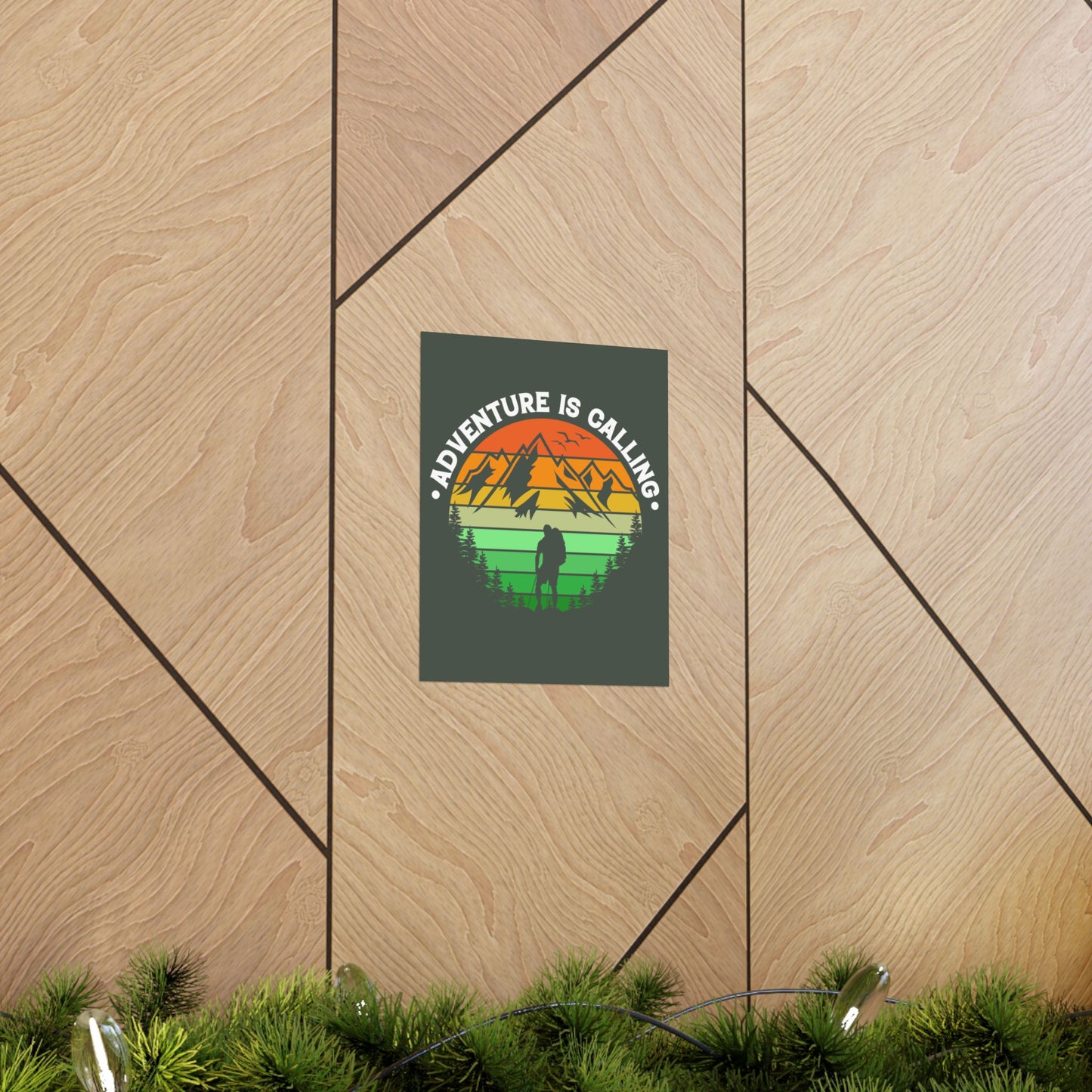 Adventure Is Calling Mountain Hiker Matte Poster