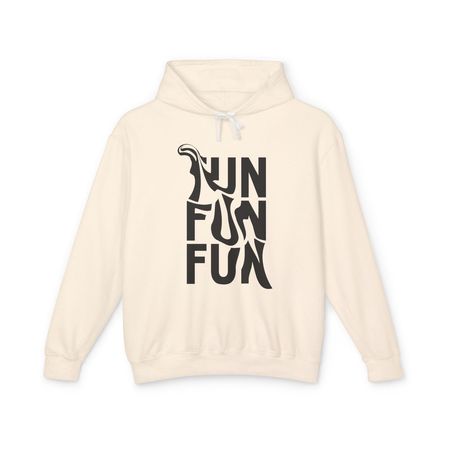 Fun Fun Fun Hoodie