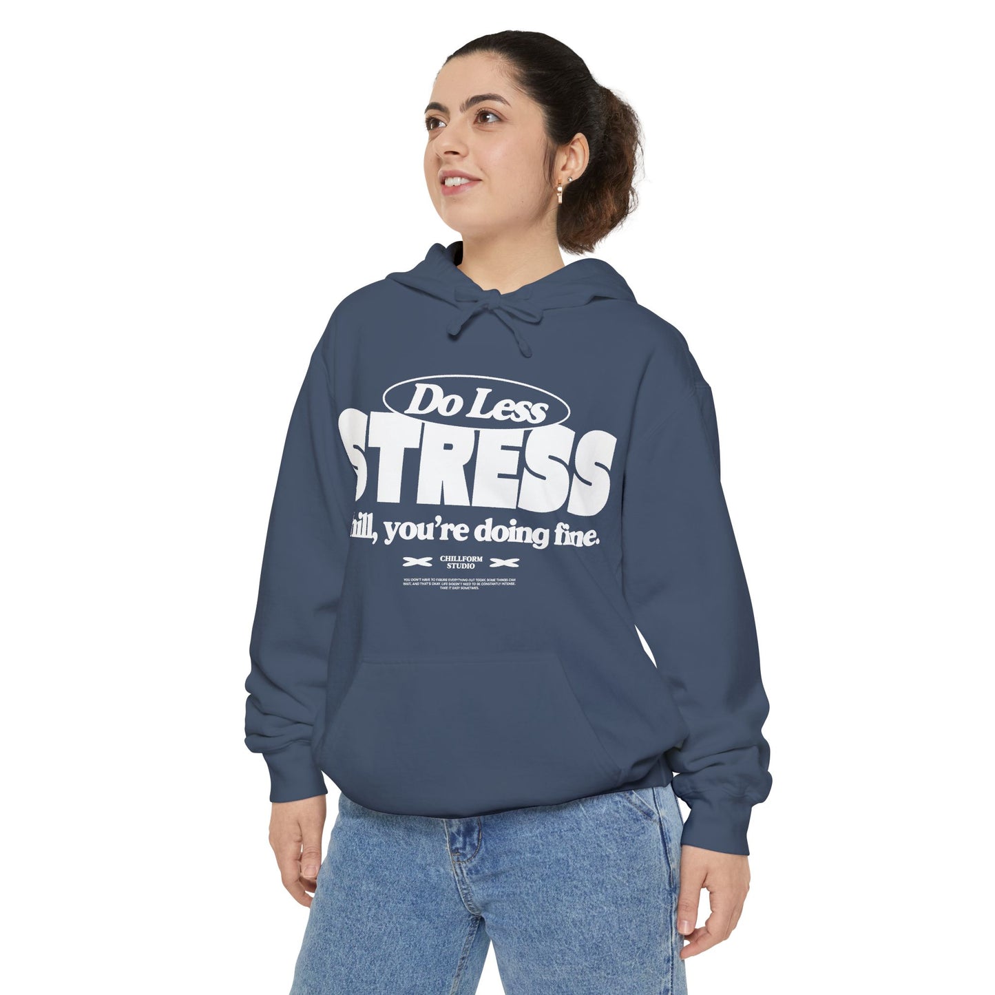 Do Less Stress Relaxed Hoodie