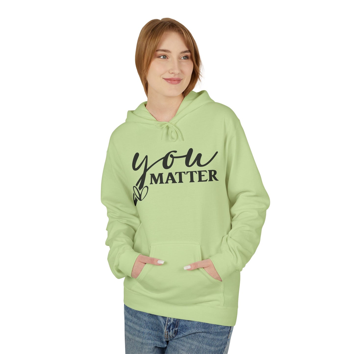 You Matter Statement Hoodie