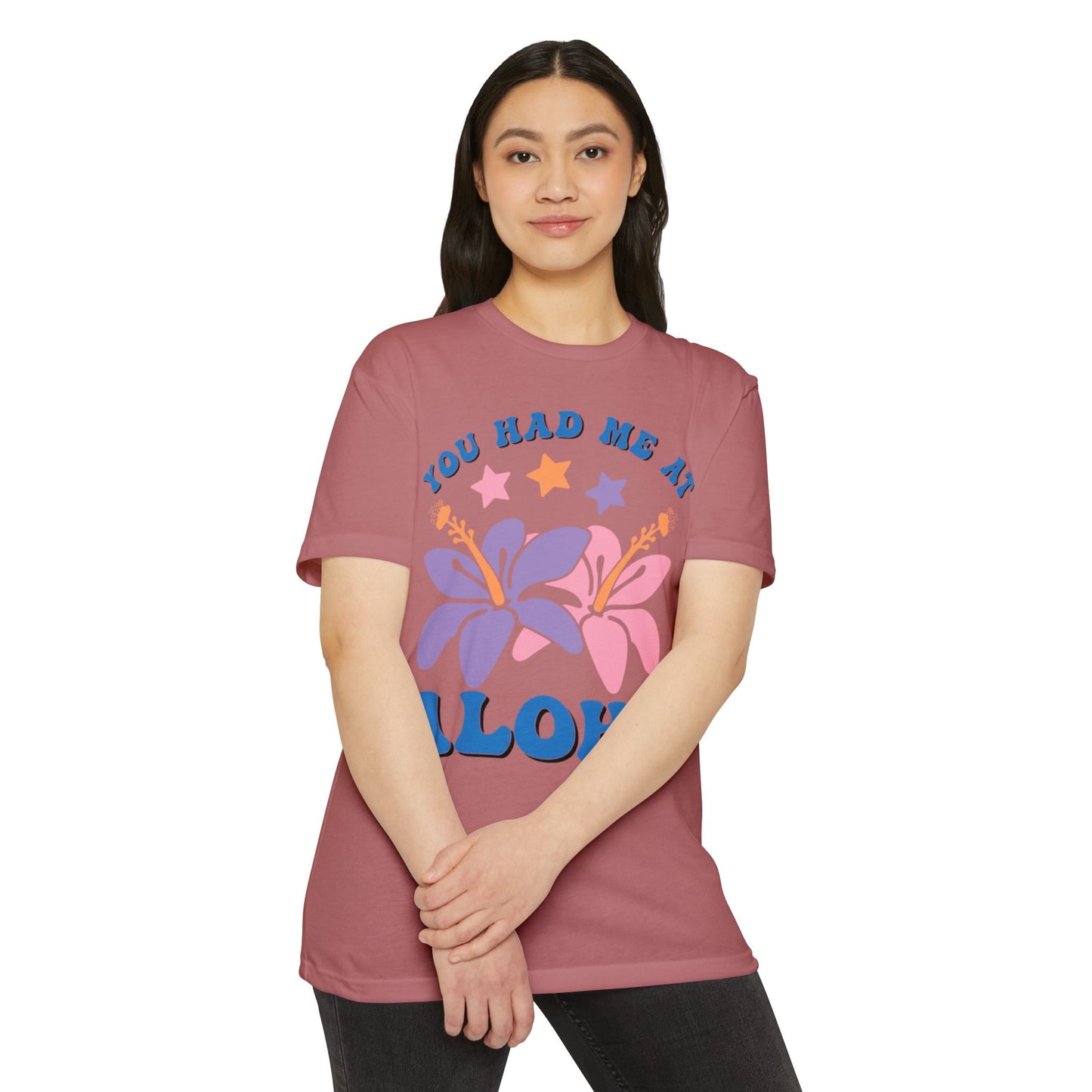 You Had Me at Aloha Tee