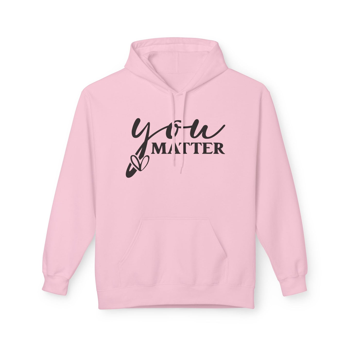 You Matter Statement Hoodie