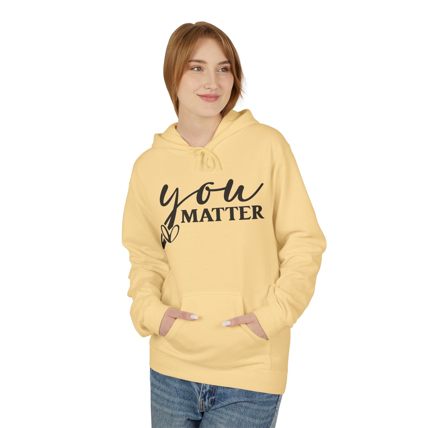 You Matter Statement Hoodie