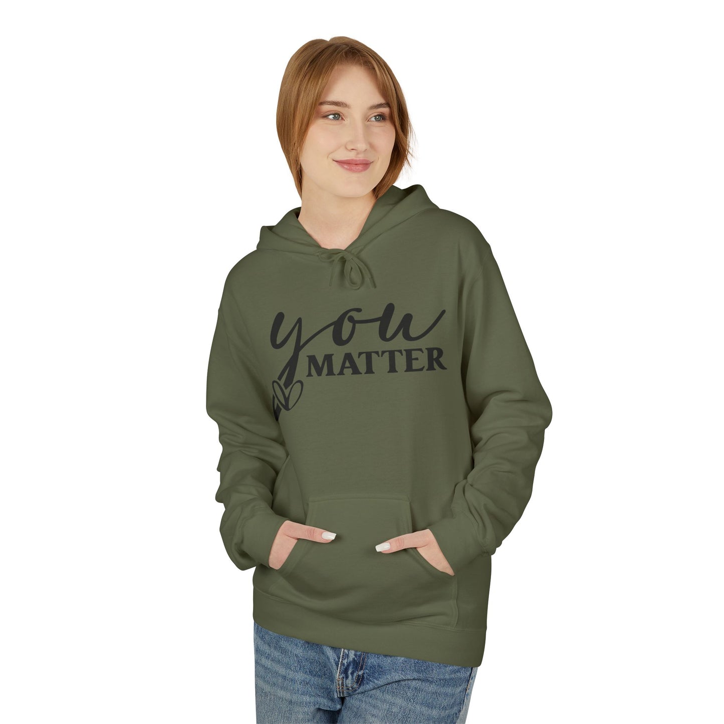 You Matter Statement Hoodie