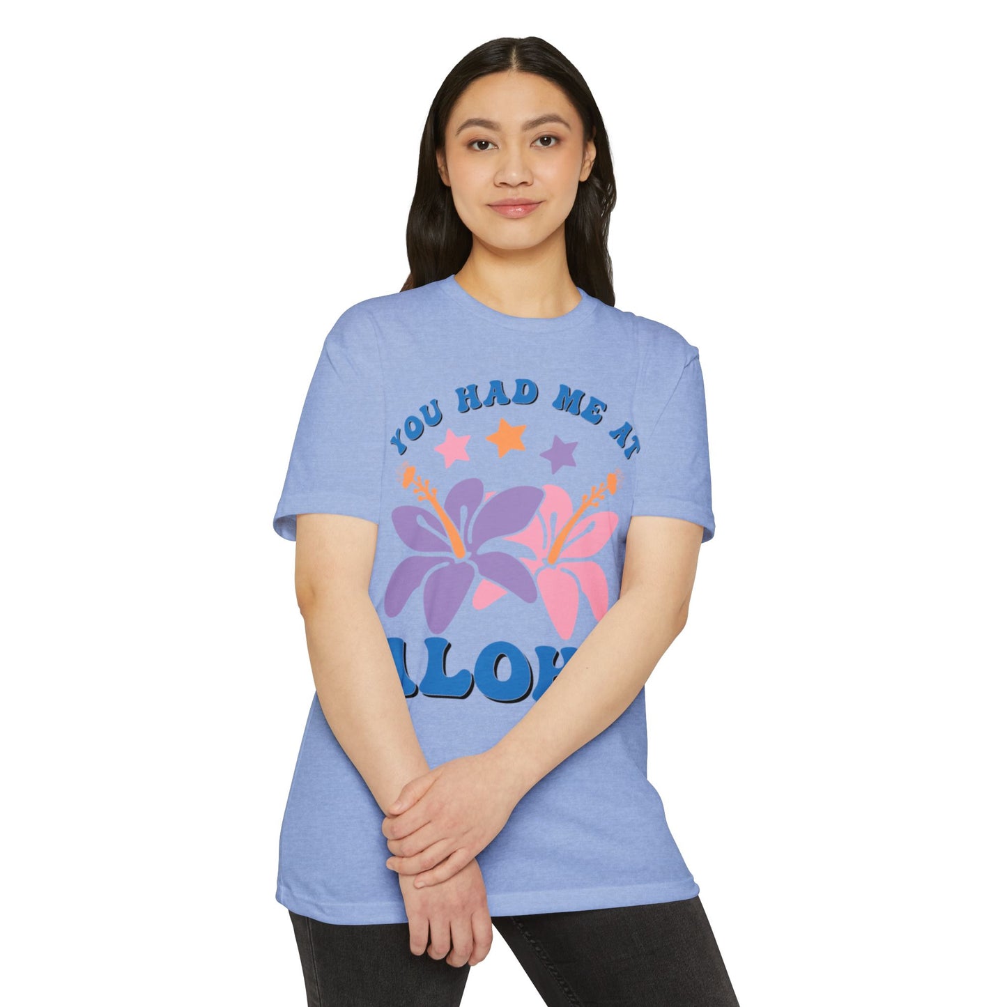 You Had Me at Aloha Tee