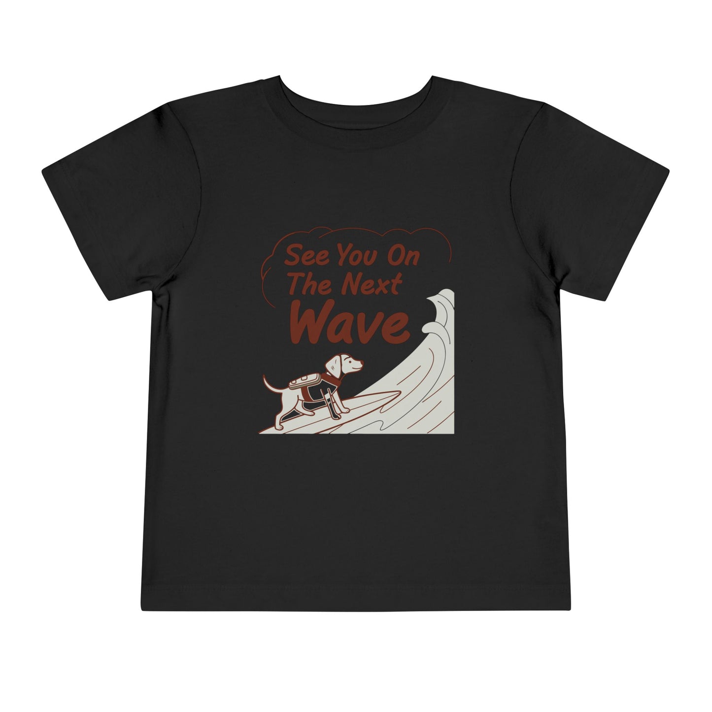 See You On The Next Wave Toddler Tee
