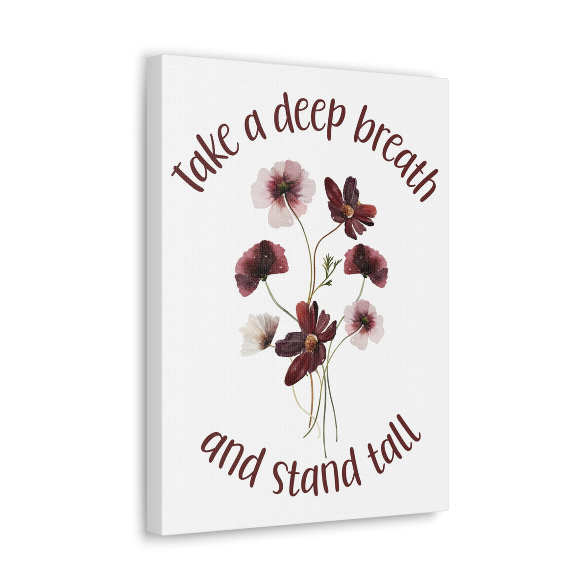 Inspirational Floral Canvas