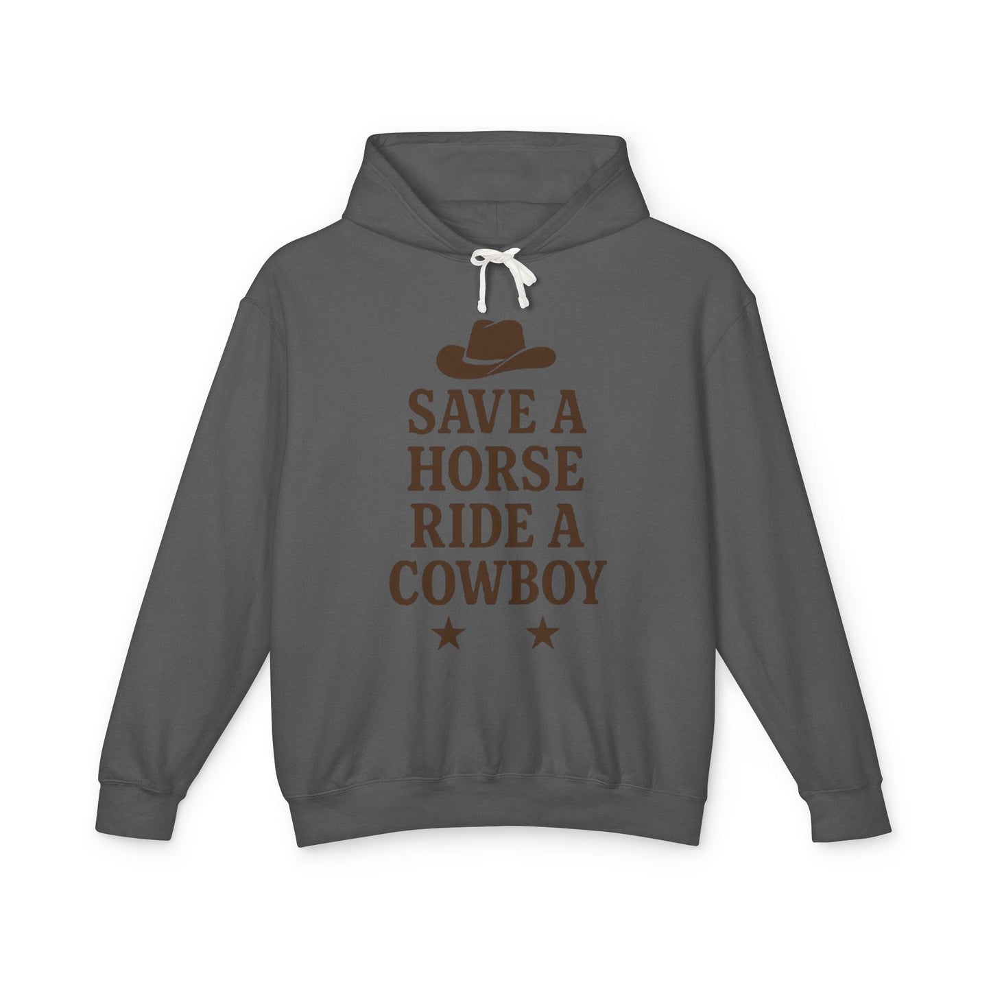 Save a Horse Ride a Cowboy Hoodie