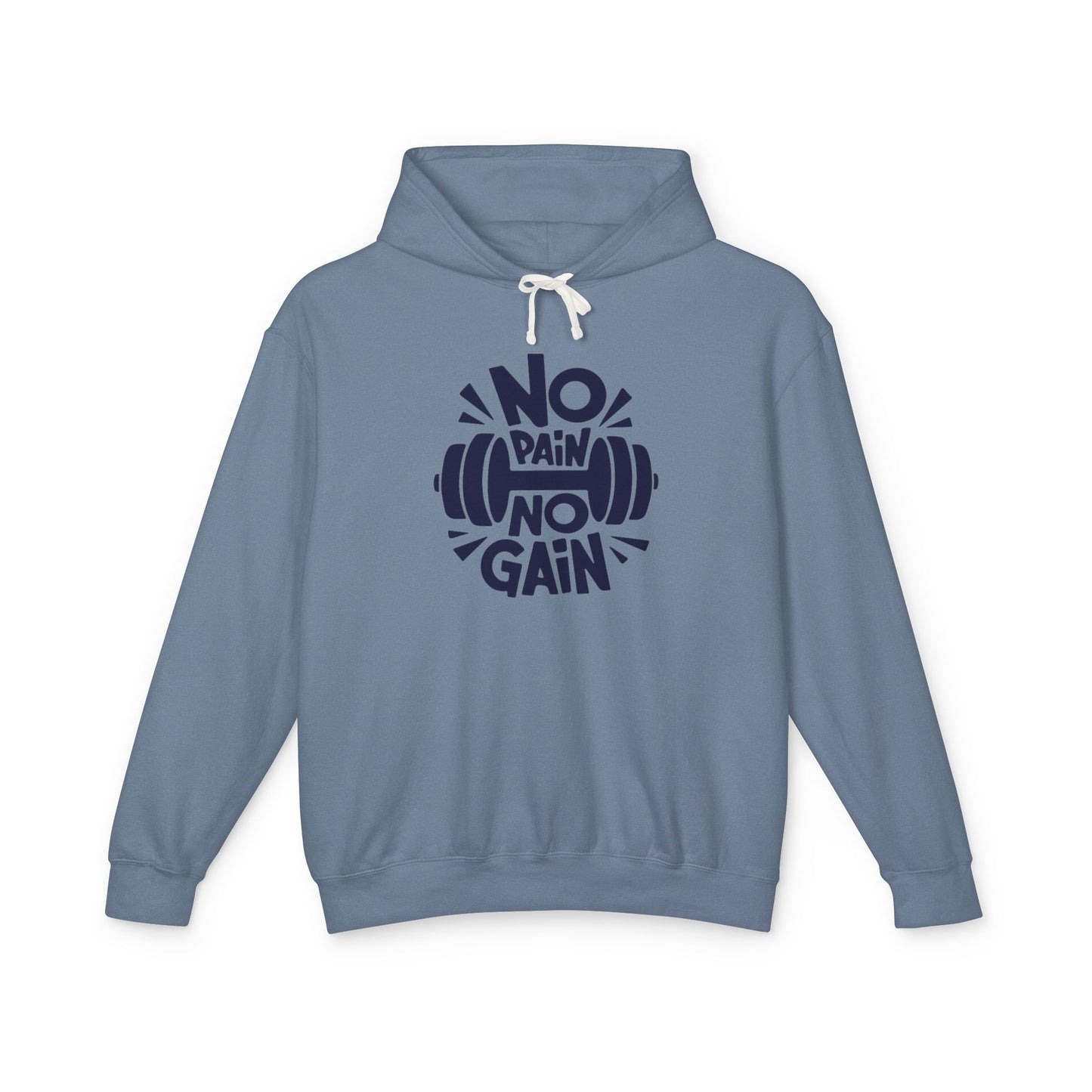 No Pain No Gain Hoodie — Motivational Gym Workout Hooded Sweatshirt