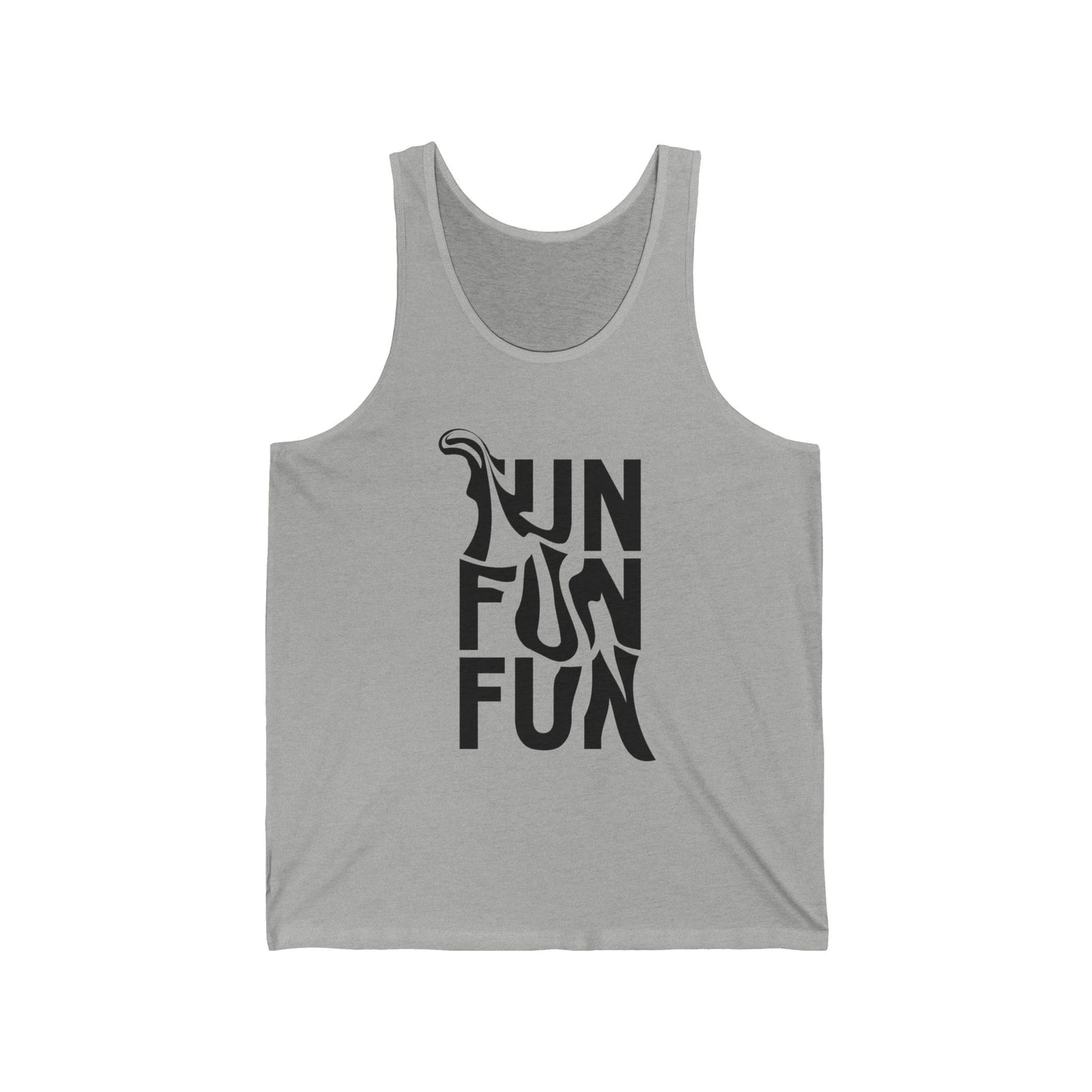 Fun Fun Fun Tank Top