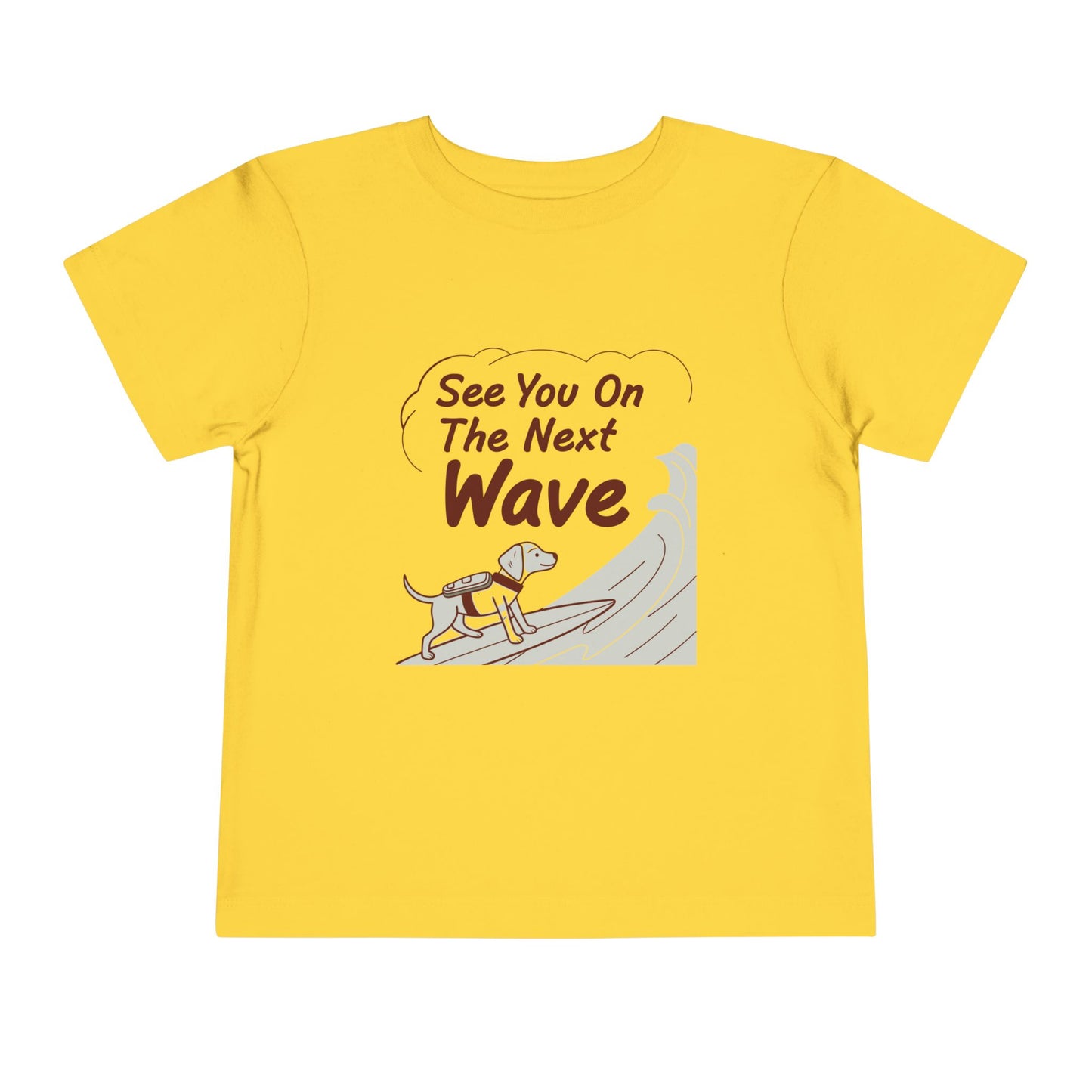 See You On The Next Wave Toddler Tee