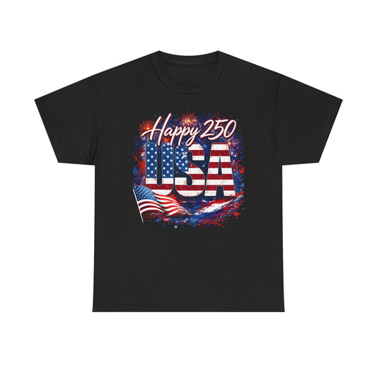 Happy 250 USA T-Shirt