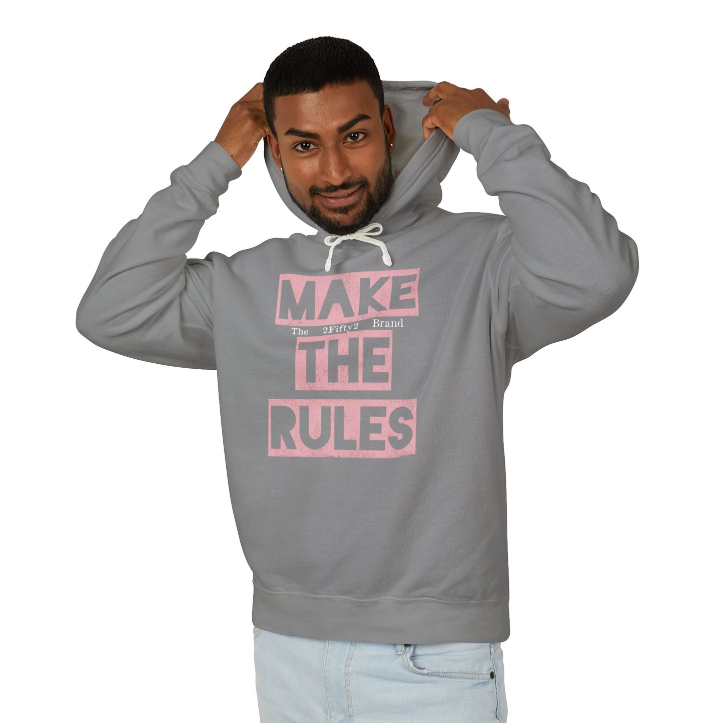 Make The Rules Hoodie