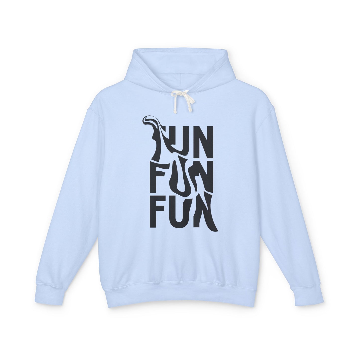 Fun Fun Fun Hoodie