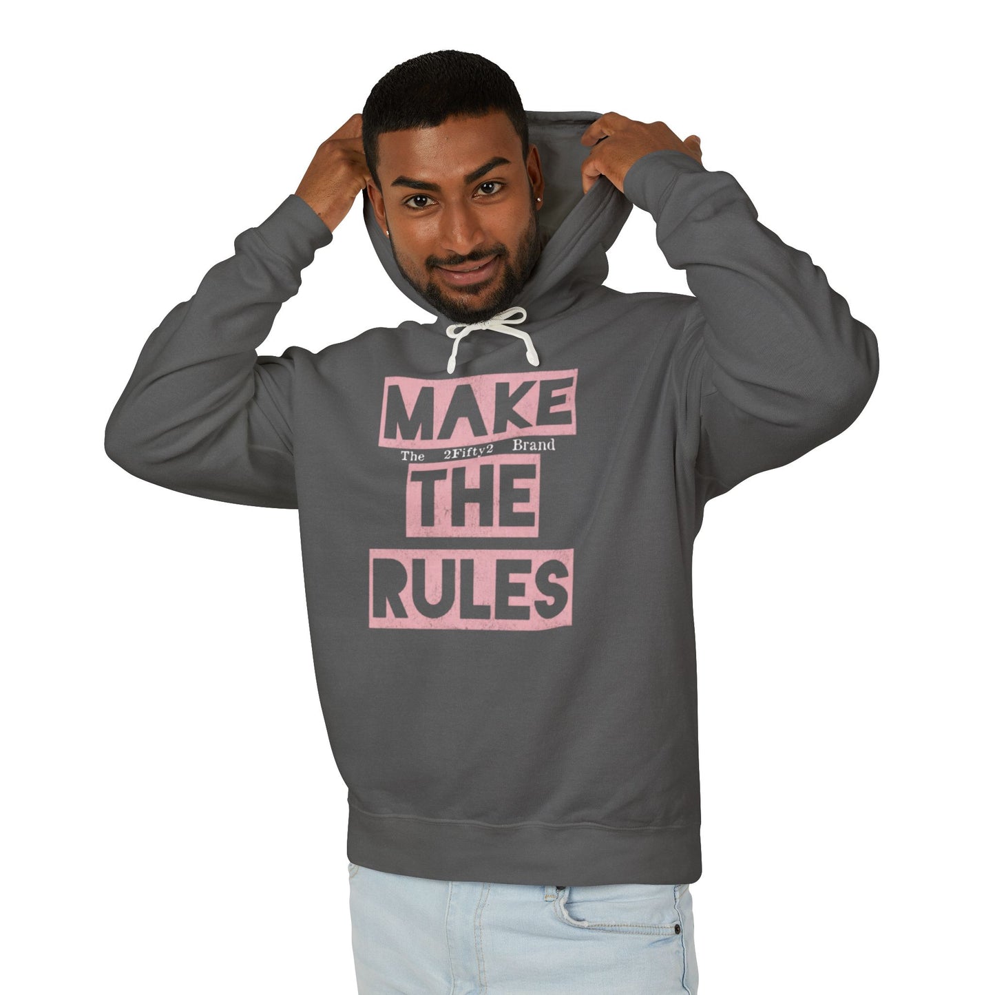 Make The Rules Hoodie