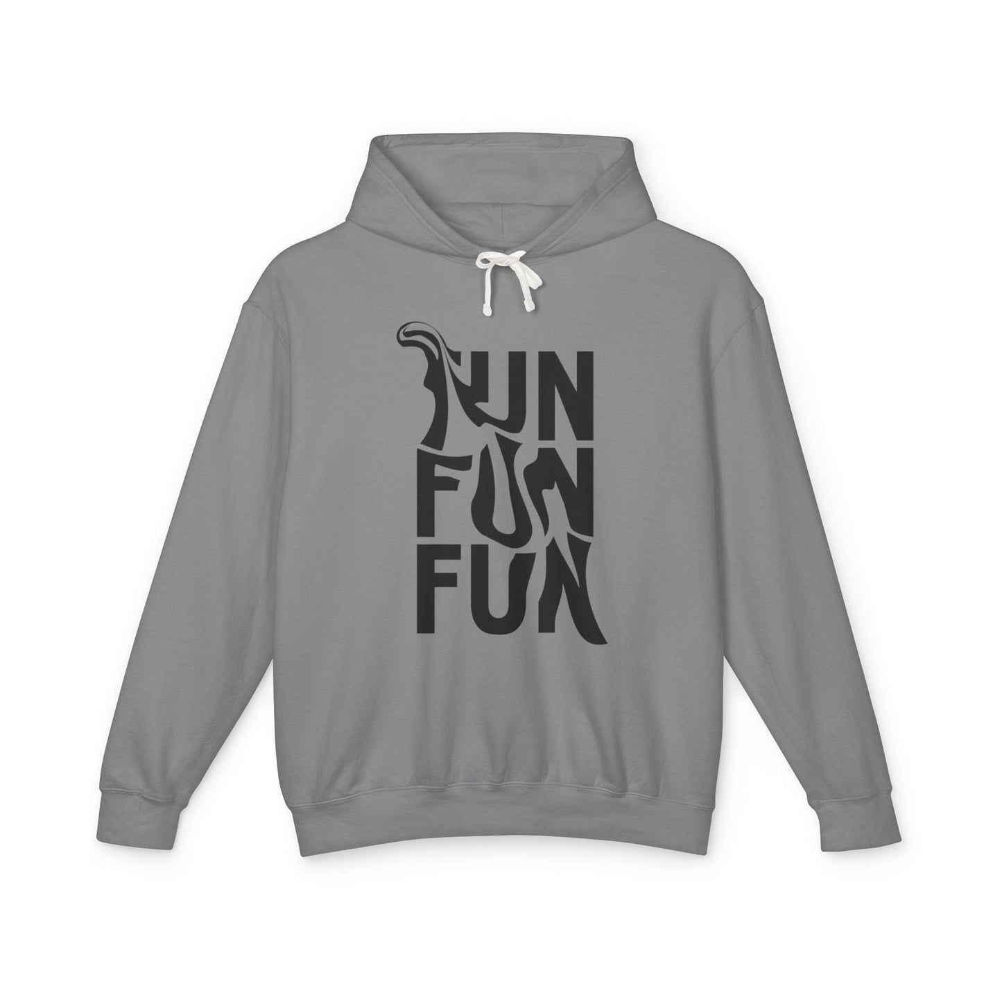 Fun Fun Fun Hoodie