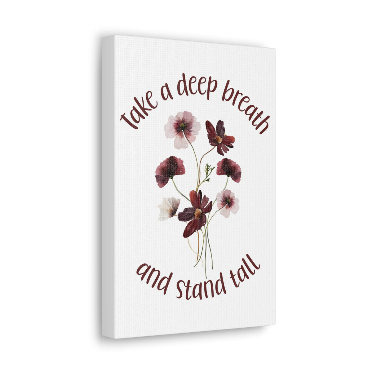 Inspirational Floral Canvas
