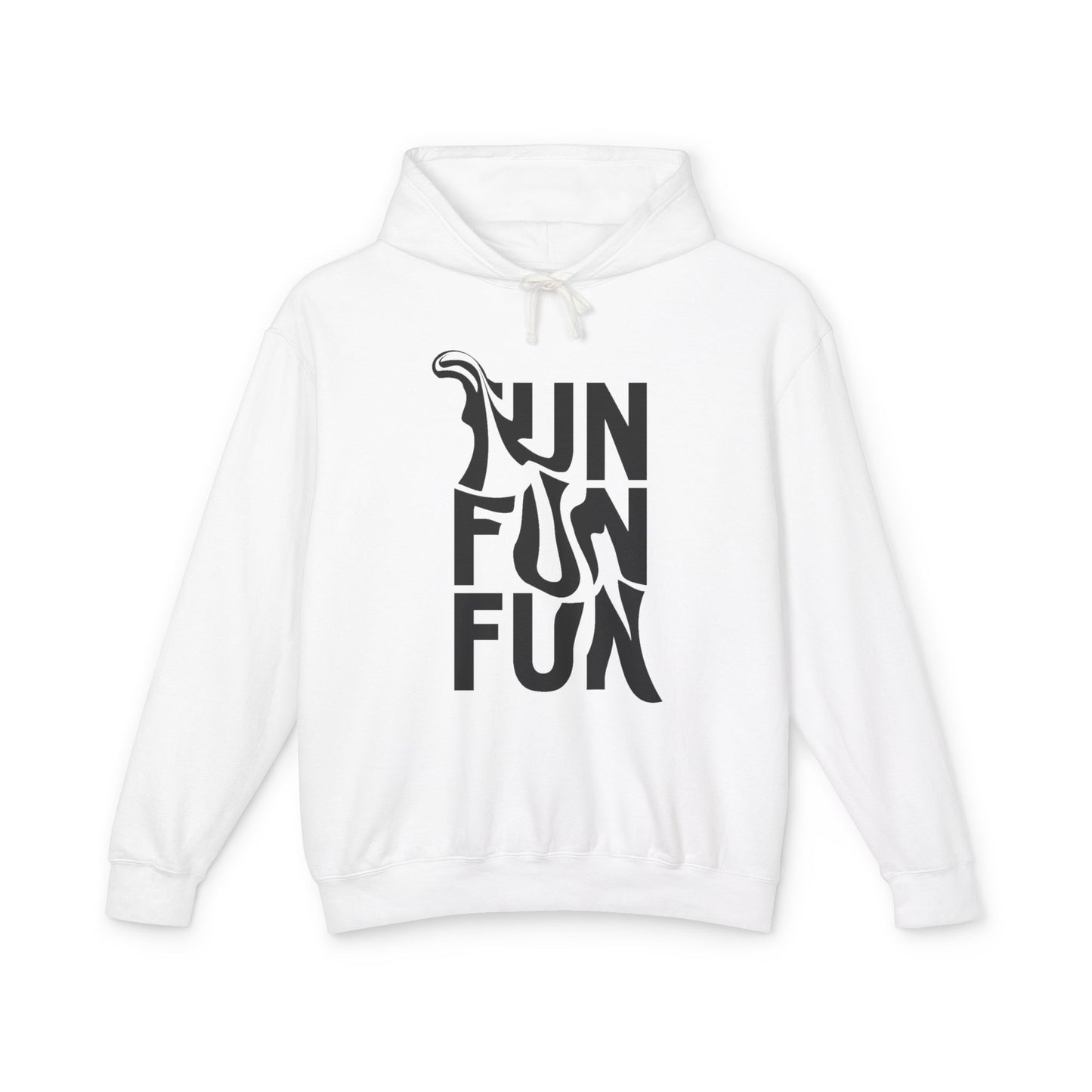 Fun Fun Fun Hoodie