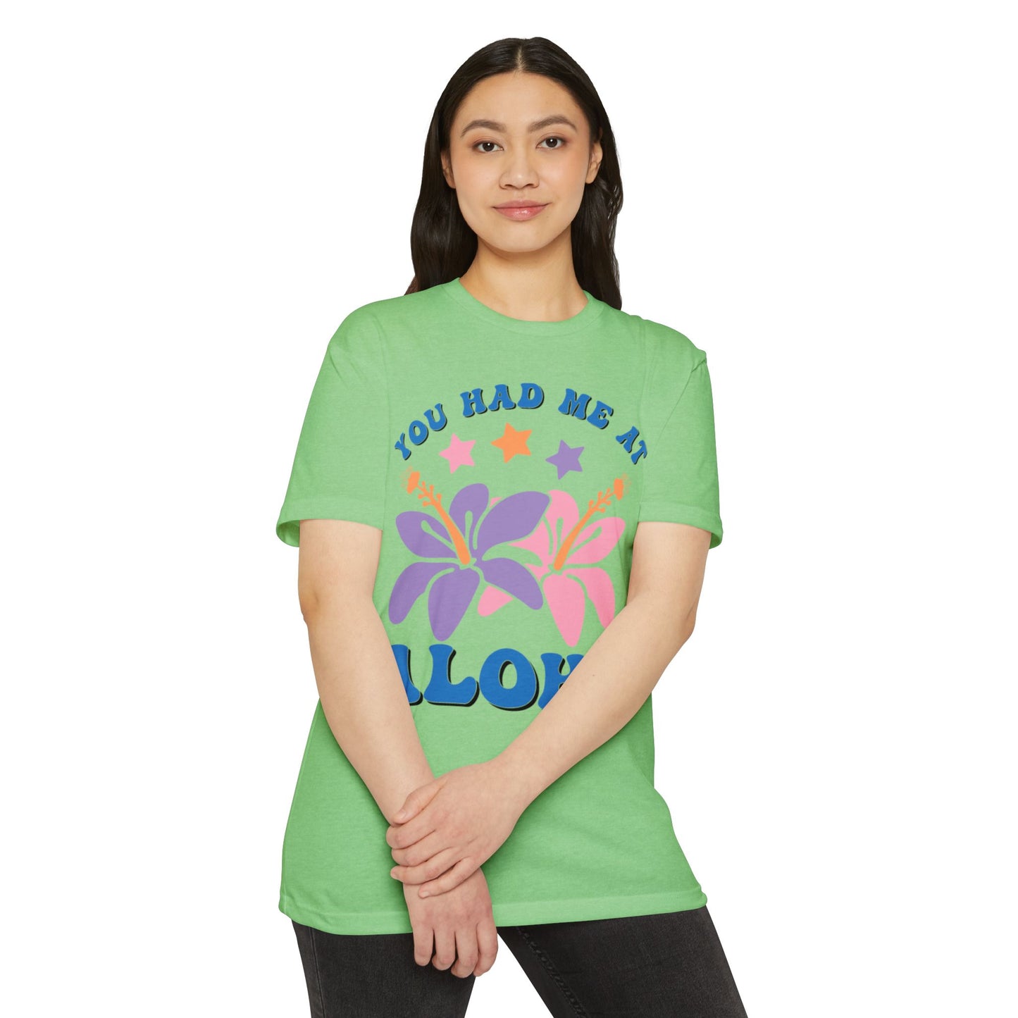 You Had Me at Aloha Tee