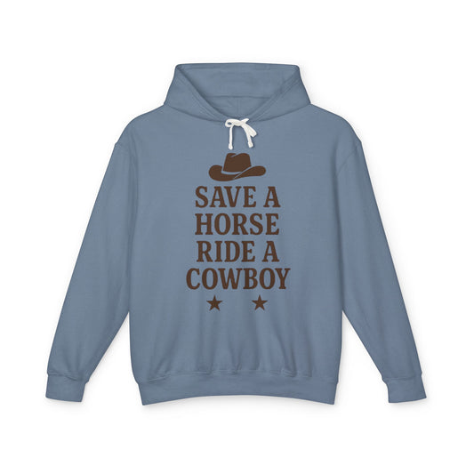 Save a Horse Ride a Cowboy Hoodie